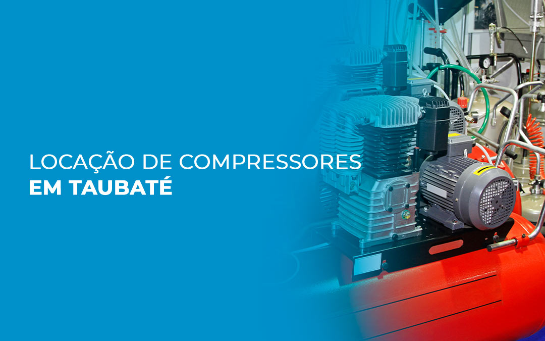 Locação de compressores em Taubaté